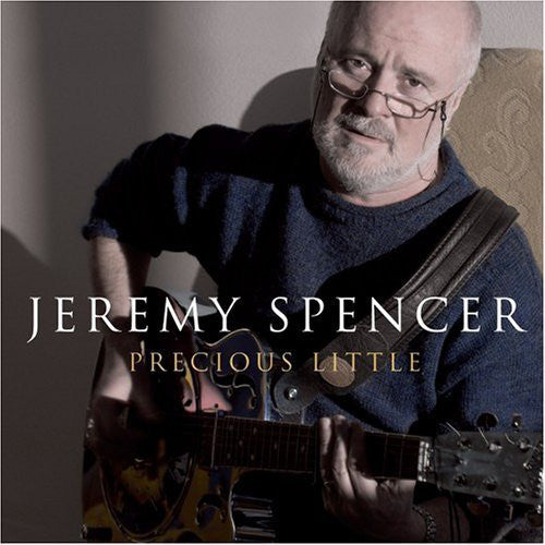 Jeremy Spencer – Precious Little - USED CD
