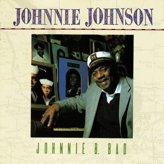 USED CD - Johnnie Johnson – Johnnie B. Bad