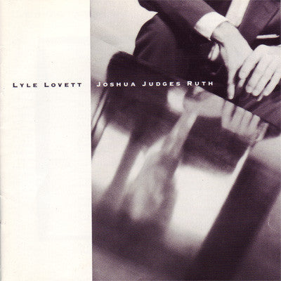 USED CD - Lyle Lovett – Joshua Judges Ruth