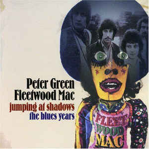 USED 2CD - Peter Green / Fleetwood Mac – Jumping At Shadows: The Blues Years