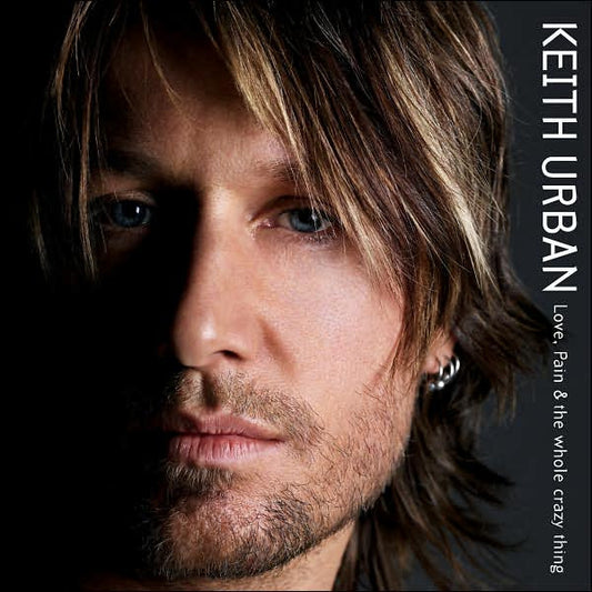 Keith Urban – Love, Pain & The Whole Crazy Thing - USED CD