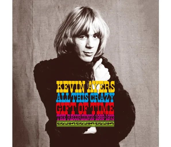 9CD/BluRay - Kevin Ayers - All This Crazy Gift Of Time : The Recordings 1969-1973