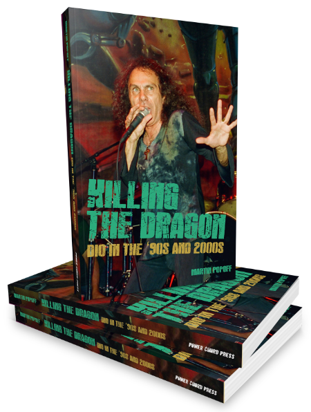 Book - Martin Popoff - Killing The Dragon: Dio in the 90's and 2000's