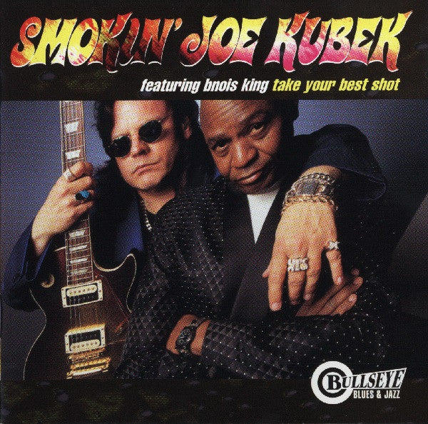 USED CD - Smokin' Joe Kubek Featuring Bnois King – Take Your Best Shot