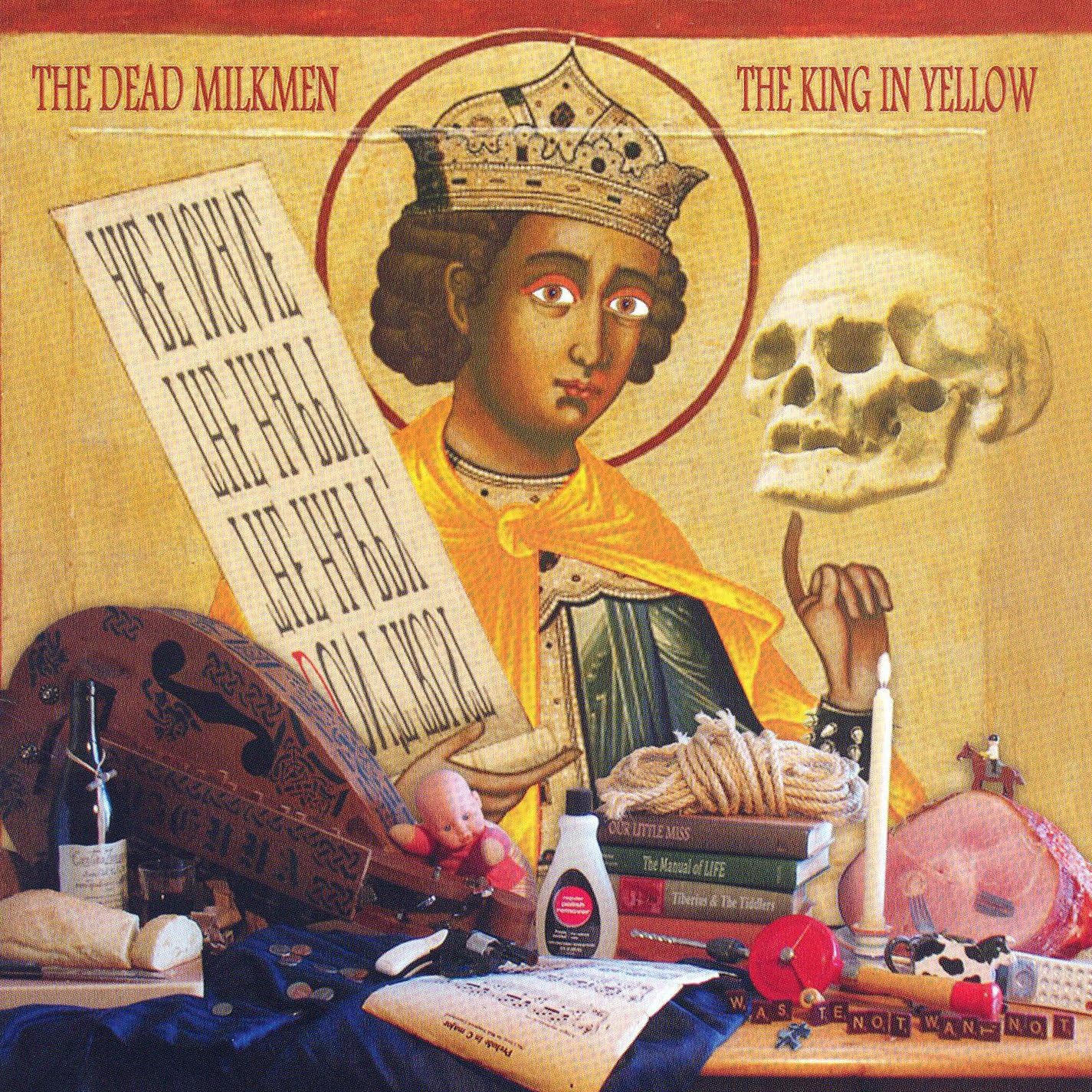 CD - The Dead Milkmen – The King In Yellow