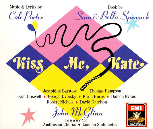 USED 2CD - Cole Porter, Sam & Bella Spewack - Josephine Barstow · Thomas Hampson · Kim Criswell · George Dvorsky · Karla Burns · Damon Evans · Robert Nichols · David Garrison · John McGlinn · Ambrosian Chorus · London Sinfonietta – Kiss Me, Kate