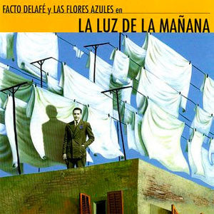 USED CD - Facto Delafé Y Las Flores Azules – La Luz De La Mañana