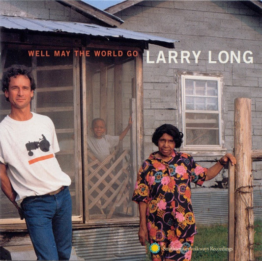 USED CD - Larry Long – Well May The World Go