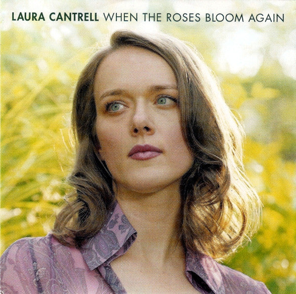 USED CD - Laura Cantrell – When The Roses Bloom Again