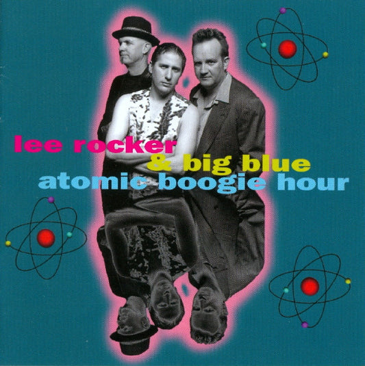 USED CD - Lee Rocker & Big Blue – Atomic Boogie Hour