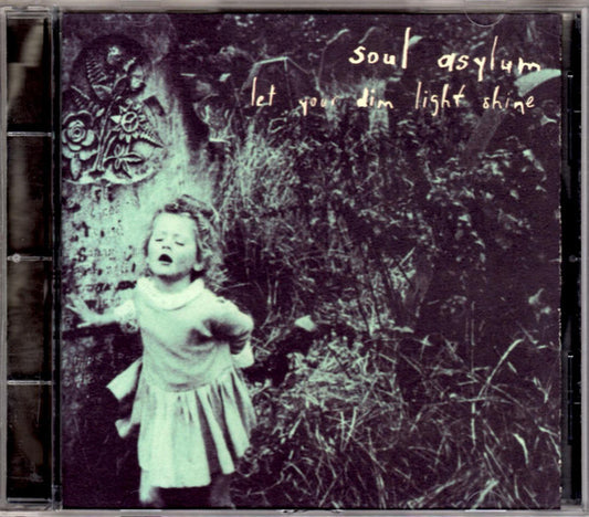 USED CD - Soul Asylum – Let Your Dim Light Shine