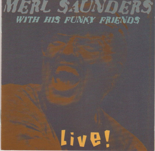 USED CD - Merl Saunders With His Funky Friends – Live!