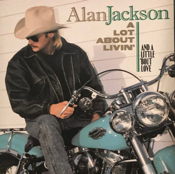 USED CD - Alan Jackson – A Lot About Livin' (And A Little 'Bout Love)