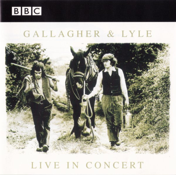 USED CD - Gallagher & Lyle – BBC Live In Concert