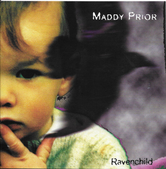 USED CDR - Maddy Prior – Ravenchild