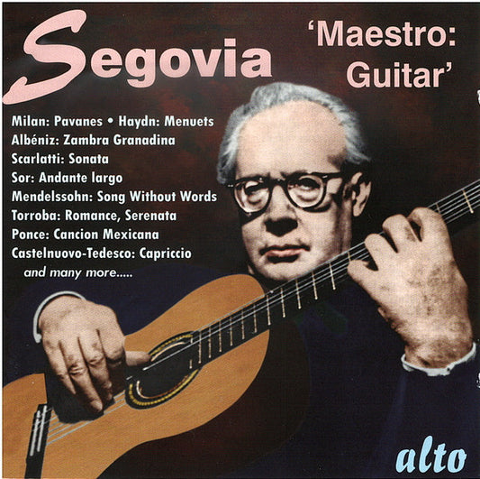 CD - Andrés Segovia – Maestro: Guitar