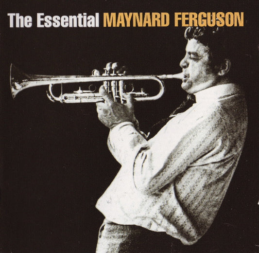 2CD - Maynard Ferguson – The Essential Maynard Ferguson