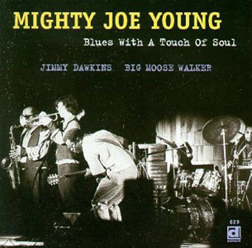 USED CD - Mighty Joe Young – Blues With A Touch Of Soul