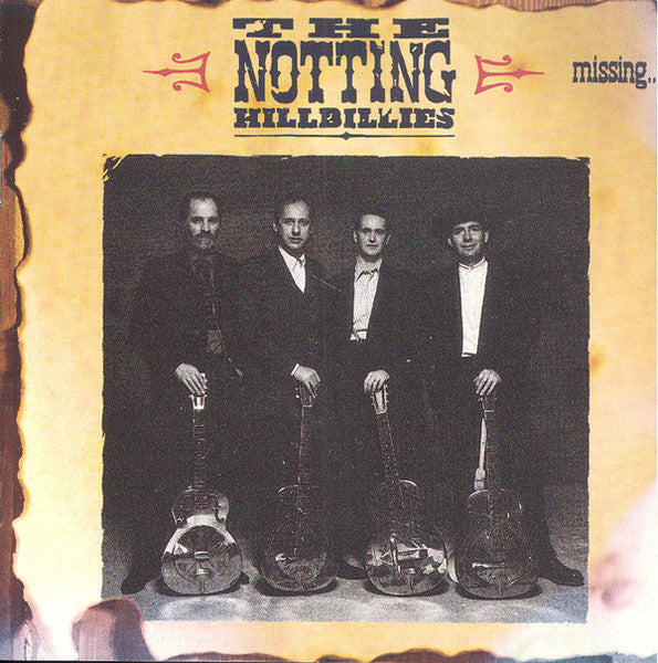 USED CD - The Notting Hillbillies – Missing... Presumed Having A Good Time