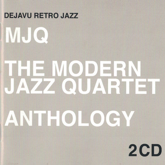 2CD - The Modern Jazz Quartet – MJQ - The Modern Jazz Quartet Anthology
