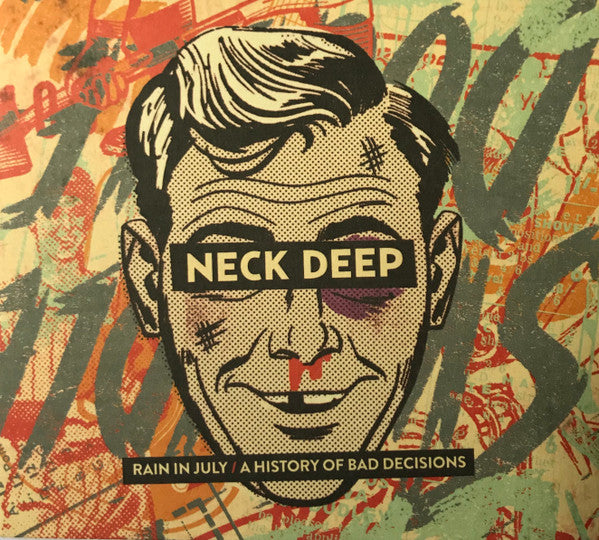Neck Deep – Rain In July / A History Of Bad Decisions - USED CD