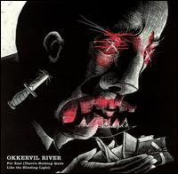USED CD SINGLE- Okkervil River – For Real (There's Nothing Quite Like The Blinding Light)