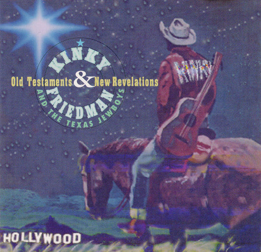 USED CD - Kinky Friedman And The Texas Jewboys – Old Testaments And New Revelations