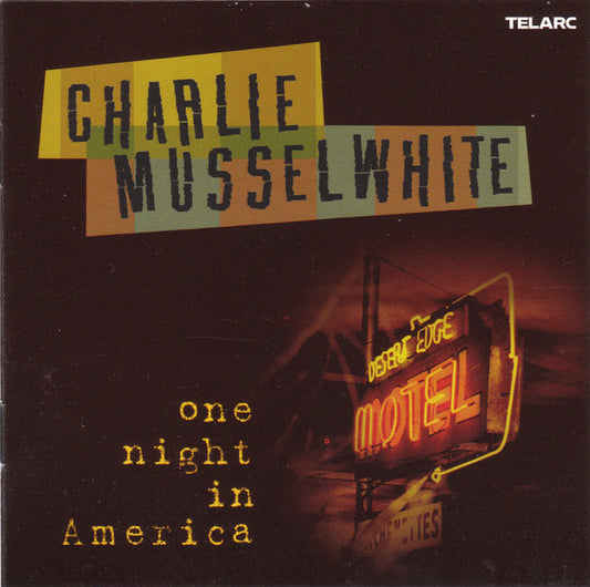 USED CD - Charlie Musselwhite – One Night In America
