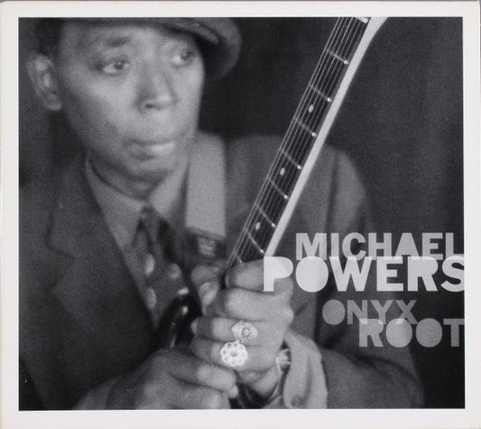 USED CD - Michael Powers – Onyx Root