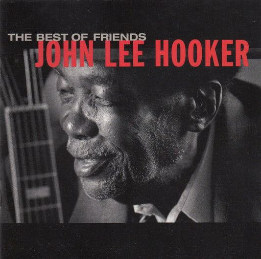 USED CD - John Lee Hooker – The Best Of Friends