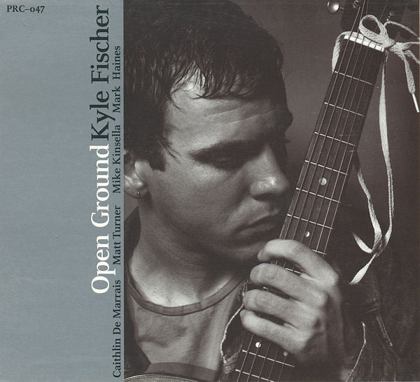 CD - Kyle Fischer – Open Ground