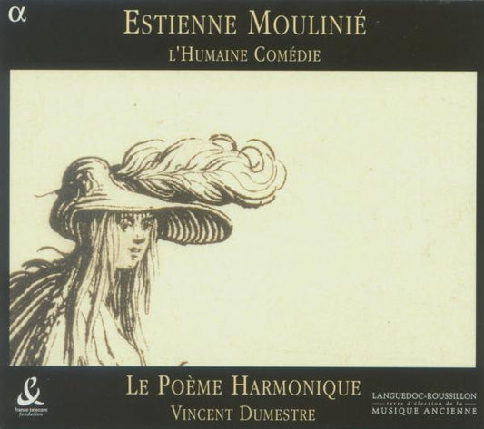USED CD - Estienne Moulinié - Le Poème Harmonique, Vincent Dumestre – L'Humaine Comédie