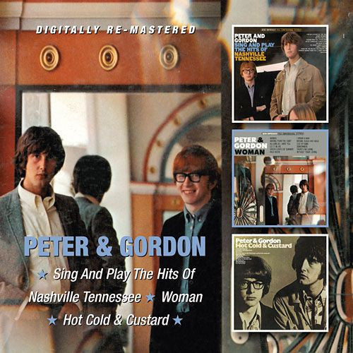 USED 2CD - Peter & Gordon – Sing And Play The Hits Of Nashville Tennessee / Woman / Hot Cold & Custard