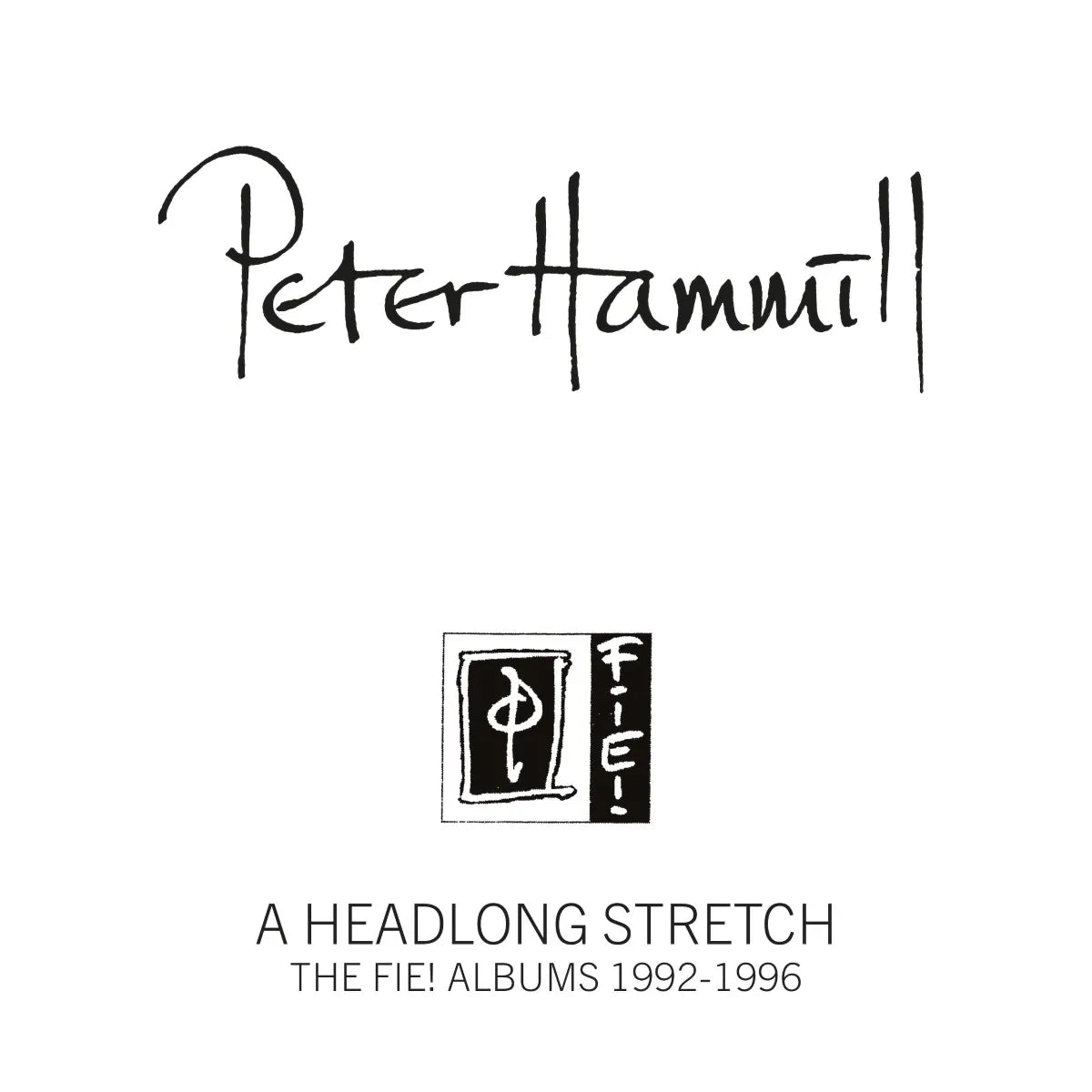 4CD - Peter Hammill - A Headlong Stretch - The Fie! Albums 1992-1996
