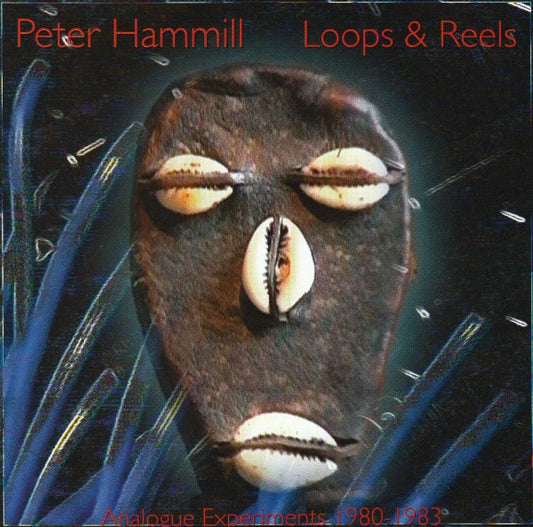 USED CD - Peter Hammill – Loops & Reels (Analogue Experiments 1980-1983)