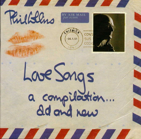 USED 2CD - Phil Collins – Love Songs (A Compilation... Old And New)