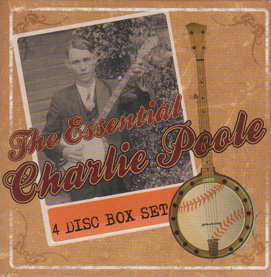 USED 4CD - Charlie Poole – The Essential Charlie Poole