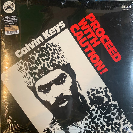 LP - Calvin Keys – Proceed With Caution!