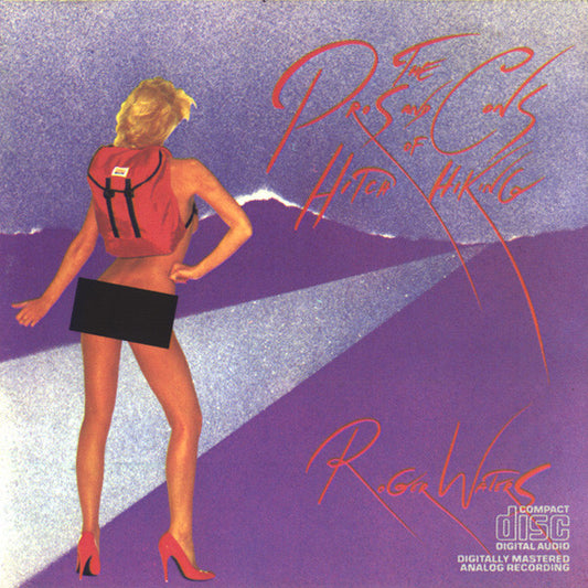 USED CD - Roger Waters – The Pros And Cons Of Hitch Hiking