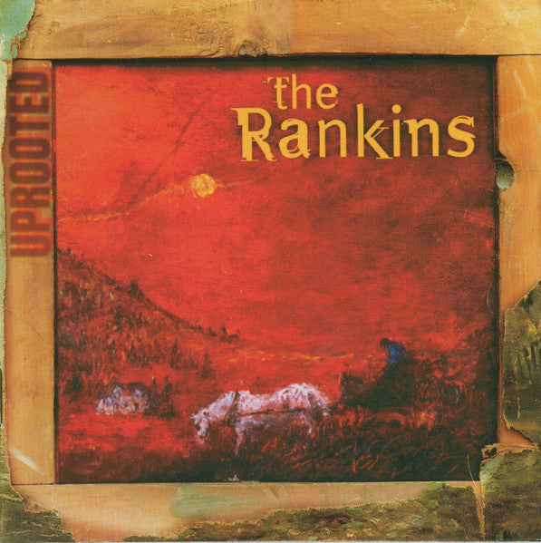 USED CD - The Rankins – Uprooted