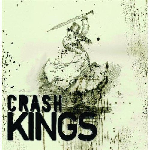 CD - Crash Kings – Crash Kings