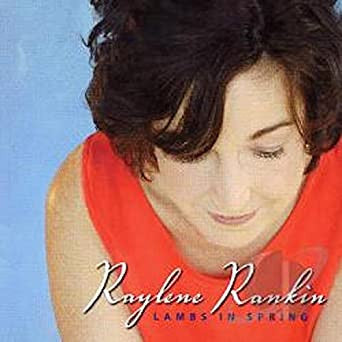 USED CD - Raylene Rankin – Lambs In Spring