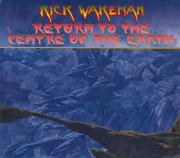 CD - Rick Wakeman – Return To The Centre Of The Earth