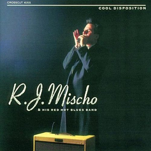 USED CD - R.J. Mischo – Cool Disposition