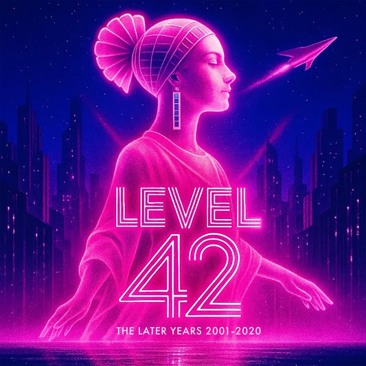 7CD - Level 42 – The Later Years - 2001-2020