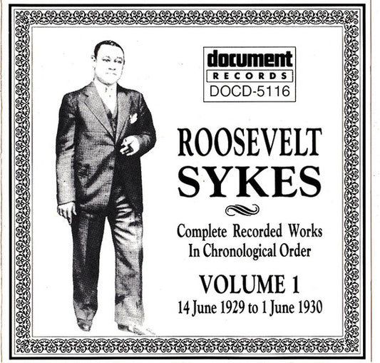 USED CD - Roosevelt Sykes – Complete Recorded Works In Chronological Order: Volume 1 (14 June 1929 To 1 June 1930)