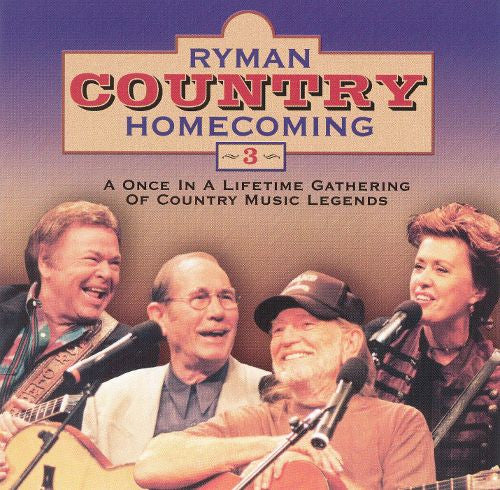 USED CD - Various – Ryman Country Homecoming 3 (A Gathering Of Country Music Legends)