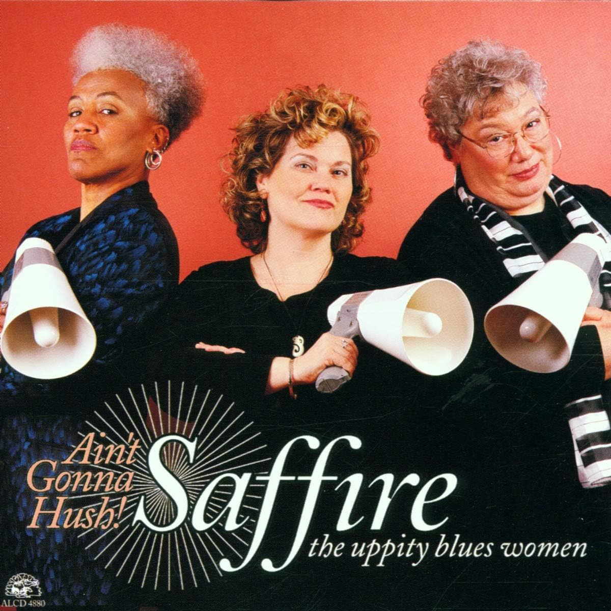 USED CD - Saffire -The Uppity Blues Women – Ain't Gonna Hush!