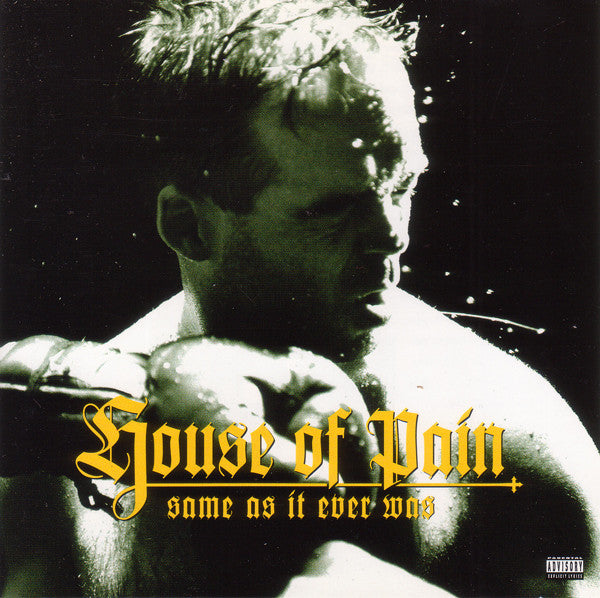 LP - House Of Pain - Same As It Ever Was