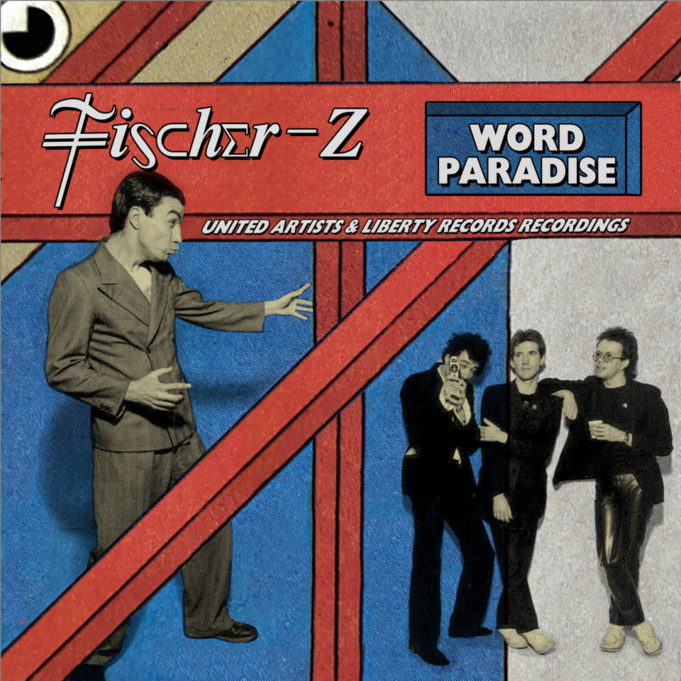 3CD - Fischer-Z - Word Paradise :The United Artists Records & Liberty Recordings